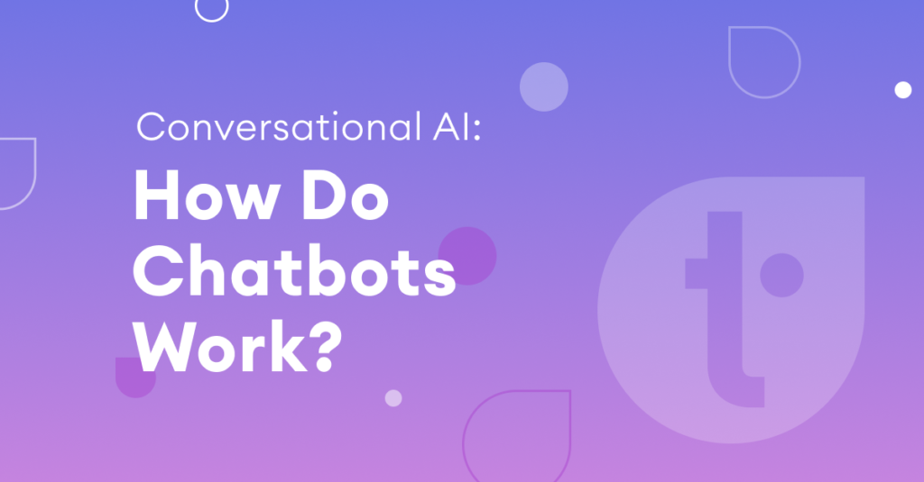 Best practices for Conversational AI: chatbots, voice bots, call bots ...